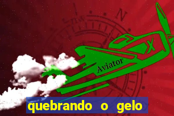 quebrando o gelo livro pdf